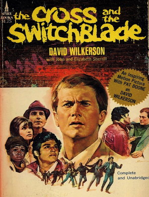 the Cross and the Switchblade
