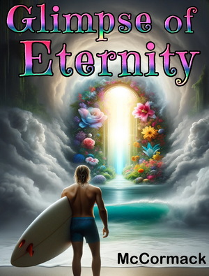 Glimpse of Eternity