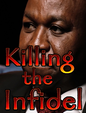 Killing the Infidel
