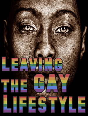 Leaving the Gay Lifestyle